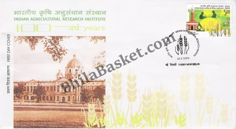 #FDC1340 - Indian Agricultural Research Institute  - First Day Cover - 2006