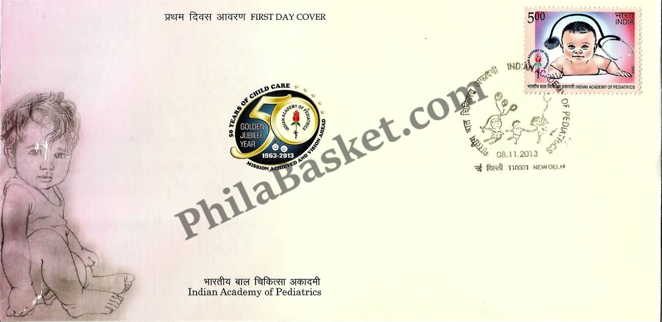 #FDC1700 - Indian Academy of Pediatrics - First Day Cover - 2013