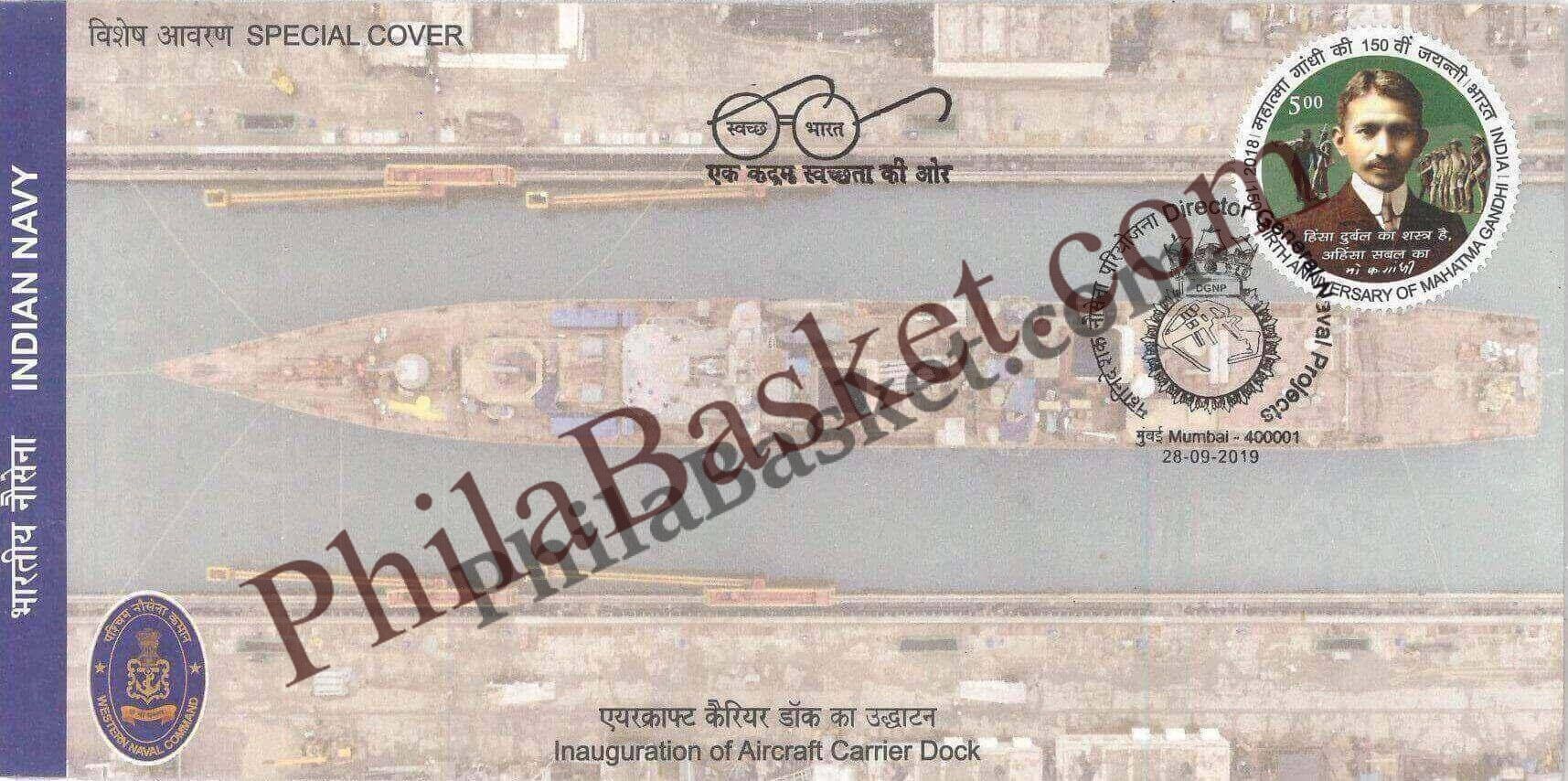 #SC996 - Inauguration of Aircraft Carrier Dock - Director General Navel Projects by Maharashtra circle - Special Cover - India - 28 Sep 2019